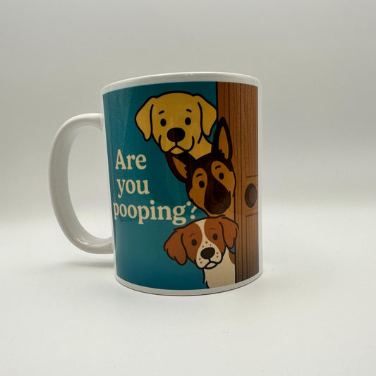 Are You Pooping? Funny Dog Mug – A Must-Have for Dog Lovers with a Sense of Humor!