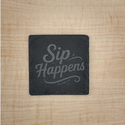 Sip Happens Slate Coaster, Funny Drink Coaster, Housewarming Gift