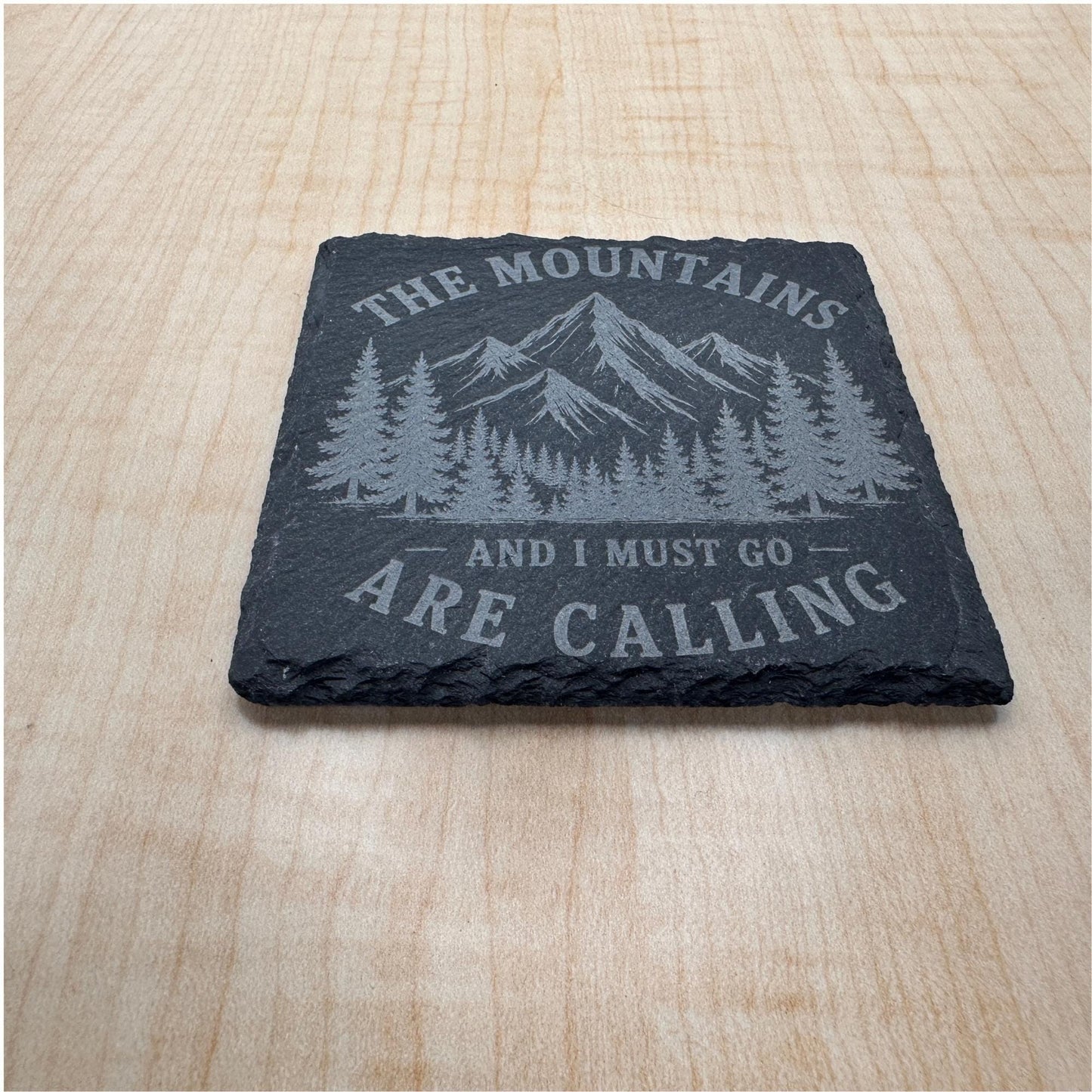 The Mountains Are Calling Slate Coaster, Mountain Decor, Hiking Gift