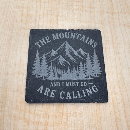 The Mountains Are Calling Slate Coaster, Mountain Decor, Hiking Gift