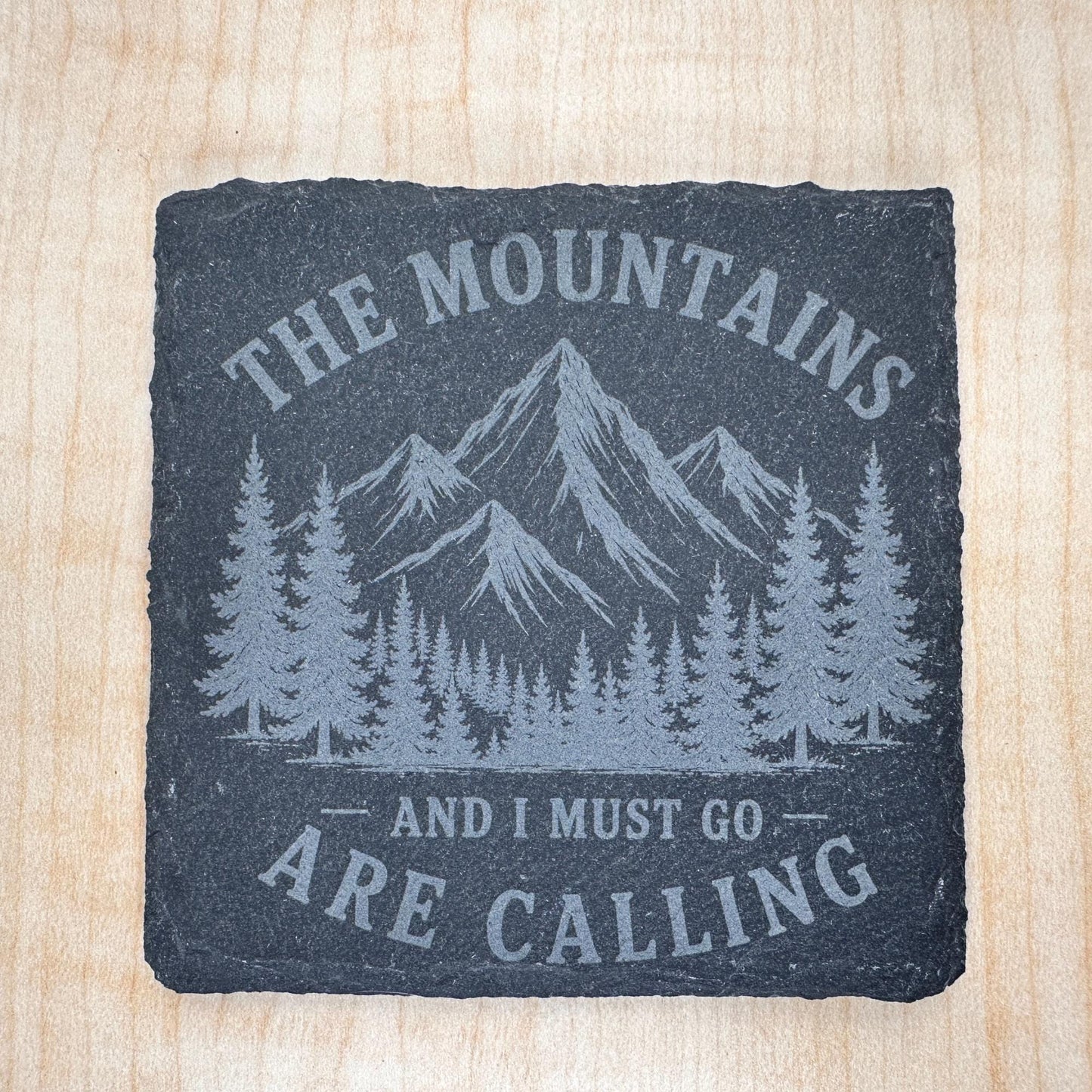 The Mountains Are Calling Slate Coaster, Mountain Decor, Hiking Gift