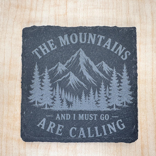 The Mountains Are Calling Slate Coaster, Mountain Decor, Hiking Gift