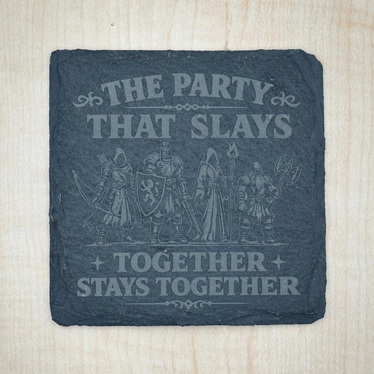Tabletop RPG Slate Coaster, The Party That Slays Together, Fantasy Gamer Gift